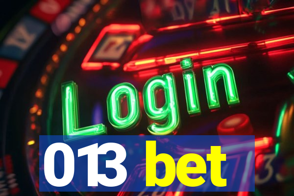 013 bet